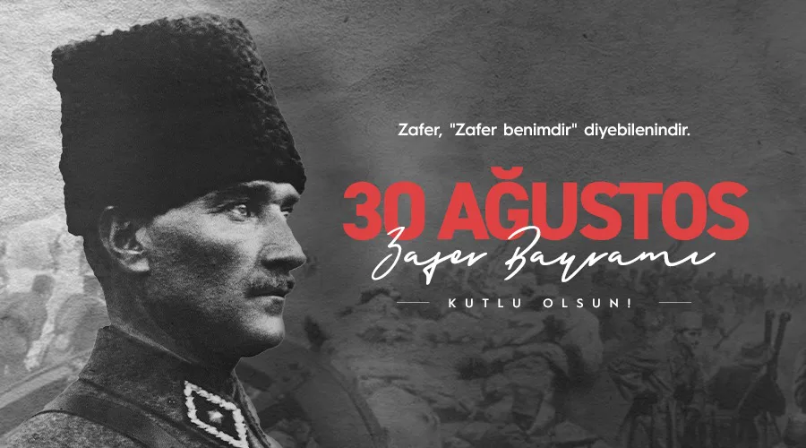 30 Ağustos Zafer Bayramı Kutlaması